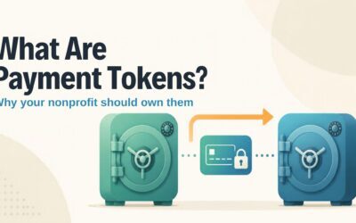 What Are Payment Tokens? Why Nonprofits Should Own Their Stripe Account